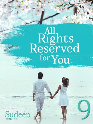 cover image of All Rights Reserved For You, Part 9